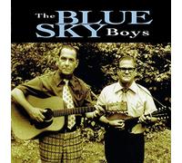 Blue Sky Boys - Blue Sky Boys
