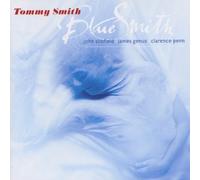 Blue Smith [Hybrid SACD] by Tommy Smith (2001-09-10)