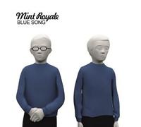 Blue Song by Mint Royale (2004-03-16)