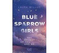 Blue Sparrow Girls - The Melody of You and Me