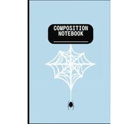 blue spider themed notebook: 6 x9 | 110 lined paper | Spider themed notebook for school or the office | goth notebook for young adults and teens