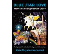 Maia Chrystine Nartoomid Blue Star Love (Tascabile)