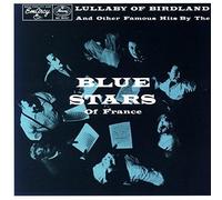 Blue Stars - Lullaby Of Birdland: Limited