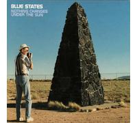 Blue States Nothing Changes Under the Sun (Vinyl LP)