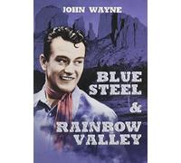 Blue Steel / Rainbow Valley