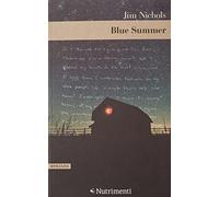 Blue summer. Ediz. italiana