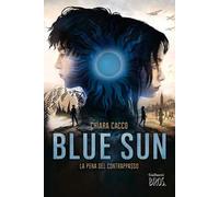 Blue Sun. La pena del contrappasso