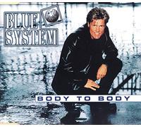 Blue System - Body to Body