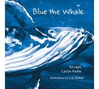 BLUE, THE WHALE