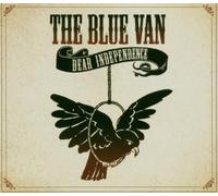 Blue Van - Dear Independence