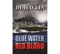 Blue Water Red Blood - Havlin Dl