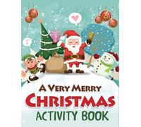 Blue Wave Press A Very Merry Christmas Activity Book (Tascabile)