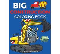 Blue Wave Press Big Construction Coloring Book (Tascabile)