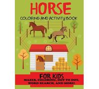 Blue Wave Press Horse Coloring and Activity Book for Kids (Tascabile)