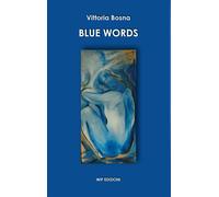 Blue words - Bosna Vittoria