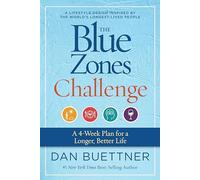 Dan Buettner The Blue Zones Challenge (Tascabile) Blue Zones