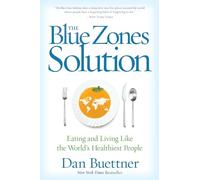 Dan Buettner Blue Zones Solution (Tascabile)