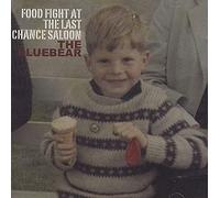 Bluebear, The - Food Fight at the Last Chance
