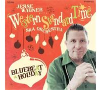 Jesse Wagner with Western Standard Time Ska Orchestr Bluebeat Holida (Vinyl LP)
