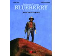 BLUEBERRY (EDIZIONE 2025) - RANCORE APACHE VOL.1