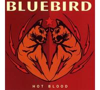 Bluebird - Bluebird - Hot Blood - [CD]