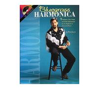 Bluegrass Harmonica: Techniques, Tips, Songs, and Inside Information for the Beginner to Advanced Player