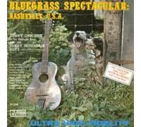 Bluegrass Spectacular: Nashville U.S.A.