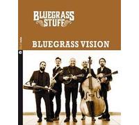 Bluegrass vision. Bluegrass stuff. Con CD Audio