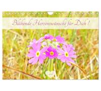 Blühende Herzenswünsche für Dich! (Wandkalender 2026 DIN A4 quer), CALVENDO Monatskalender: Farbenfrohe und erblühende Monate gefüllt mit Wünschen die von Herzen kommen