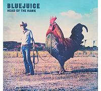 Bluejuice - Head Of The Hawk
