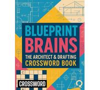 Blueprint Brains: The Architect & Drafting Crossword Book