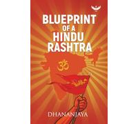BLUEPRINT OF A HINDU RASHTRA