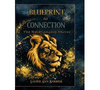 Blueprint to Connection: The Relationship Mirror