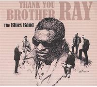 Blues Band – Thank You Brother Ray – CD