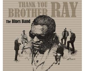 Blues Band,the - Thank You Brother Ray
