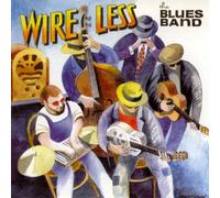 Blues Band,the - Wire Less