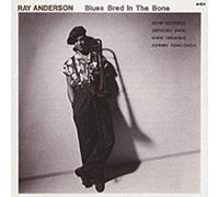 Blues Bred in the Bone [Ltd.ed