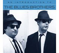 Blues Brothers - An Introduction To