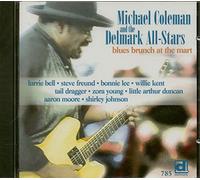 Blues Brunch At The Mart - Michael Coleman (Audio cd)