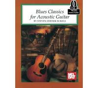 Blues Classics for Acoustic Guitar