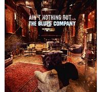 BLUES COMPANY - AIN'T NOTHIN' BUT...