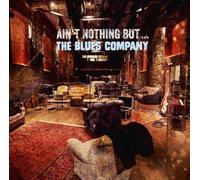 Blues Company Ain't Nothin' But the Blues Company (CD)