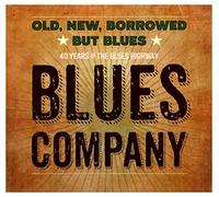 Blues Company - Old New Borrowed But Blues