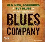 Blues Company - Old New Borrowed But Blues