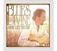 Blues Divine - Shine Like The Sun