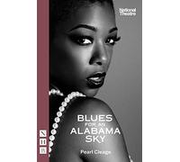 Blues for an Alabama Sky (NHB Modern Plays)