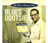 Blues For Dootsie: The Blue & Dootone Sides
