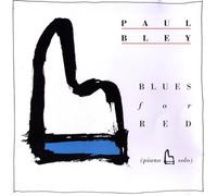 Blues For Fred - Paul Bley (Audio cd)