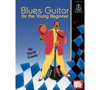 Blues Guitar for the Young Beginner