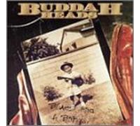 Blues Had a Baby by Buddah Heads (1994-10-11)